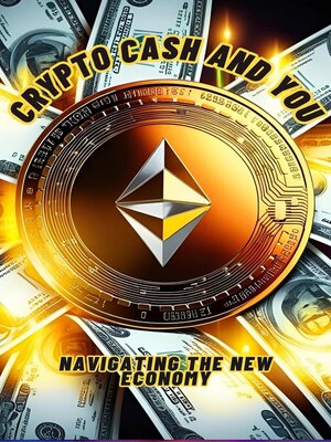 cover image of Crypto,Cash and You